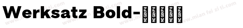 Werksatz Bold字体转换